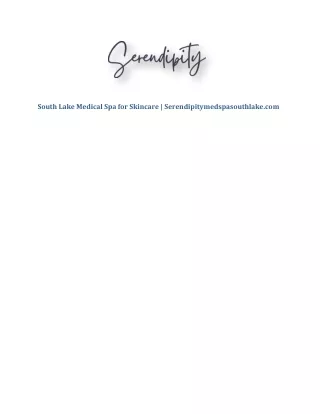 South Lake Medical Spa for Skincare | Serendipitymedspasouthlake.com