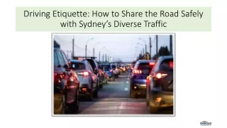 Driving Etiquette How to Share the Road Safely with Sydneys Diverse Traffic