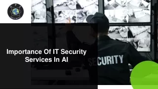 Importance Of IT Security Services In AI