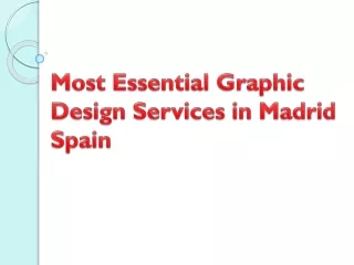 Most Essential Graphic Design Services in Madrid Spain