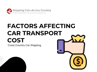 Factors Affecting Car Transport Cost