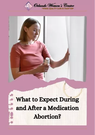 What to Expect During and After a Medication Abortion