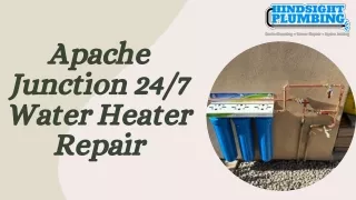 Emergency Water Heater Repair in Apache Junction |  Hindsight Plumbing