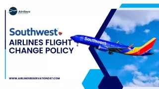 Southwest Airlines Flight Change Policy