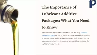 The Importance of Lubricant Additive Packages_ What You Need to Know.pptx