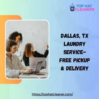 Dallas, TX laundry service- Free pickup & Delivery