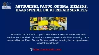 REPAIR SERVICES FOR MITSUBISHI, FANUC, OKUMA, SIEMENS, HAAS SPINDLE DRIVES