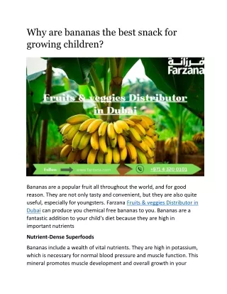 Why are bananas the best snack for growing children?