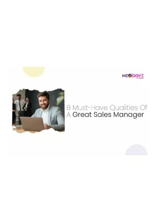 8 Must Have Qualities Of A Great Sales Manager