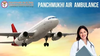 Hire Panchmukhi Air Ambulance Services in Patna and Delhi for Risk-Free Patient Transfer