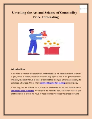 Unveiling the Art and Science of Commodity Price Forecasting