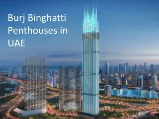 Burj Binghatti Penthouses in UAE