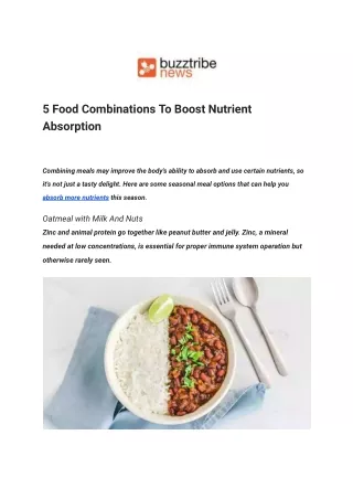 5 Food Combinations To Boost Nutrient Absorption