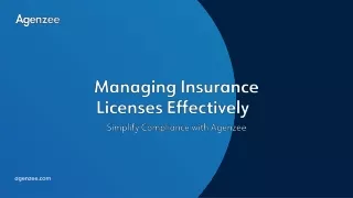 Managing Insurance Licenses Effectively-Agenzee