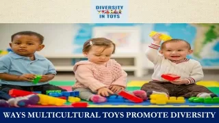 Ways Multicultural Toys Promote Diversity