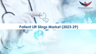 Patient Lift Slings Market Segmentation Analysis, Development Status 2023