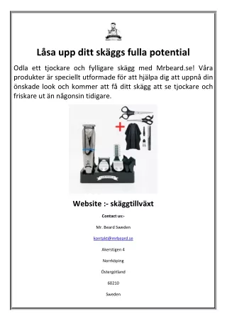 Låsa upp ditt skäggs fulla potential