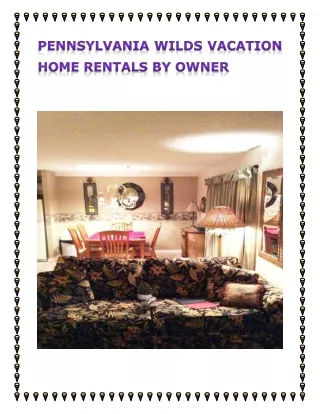 No Booking Fee Pennsylvania Wilds Vacation Home Rentals by Owner