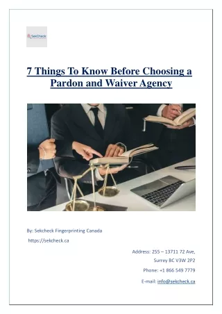 7 Things To Know Before Choosing a Pardon and Waiver Agency