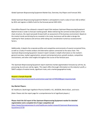 Global Upstream Bioprocessing Equipment Market Size, Overview, Key Players and F