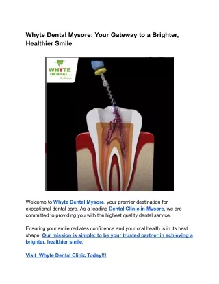 Whyte Dental Mysore_ Your Gateway to a Brighter, Healthier Smile