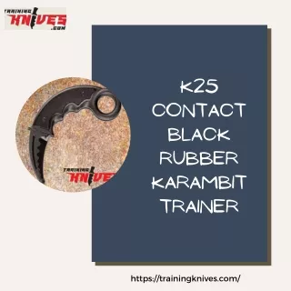 K25 Contact Black Rubber Karambit Trainer