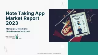 Note Taking App Market Growth , Industry Trends, And Statistics Forecasts 2032