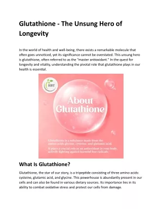 Glutathione - The Unsung Hero of Longevity