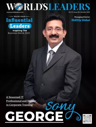 World’s Most Influential Leaders Inspiring The Business World, 2023 By Worlds's Leaders Magazine