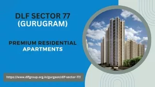 DLF Sеctor 77 Gurugram | Your Drеam Opportunity