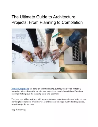 The Ultimate Guide to Architecture Projects: From Planning to Completion