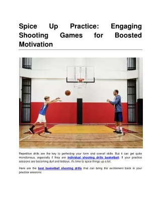 Spice Up Practice Engaging Shooting Games for Boosted Motivation