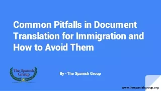 Common Pitfalls in Document Translation for Immigration and How to Avoid Them