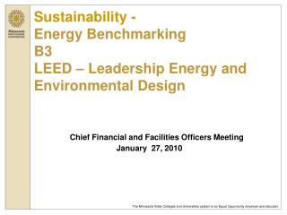 Sustainability - Energy Benchmarking B3 LEED – Leadership Energy and Environmental Design