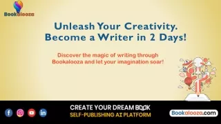 Unleash Your creativity Become a writer in 2 days!