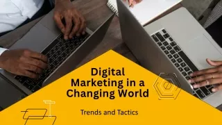 Digital Marketing in a Changing World