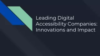 Leading Digital Accessibility Companies_ Innovations and Impact