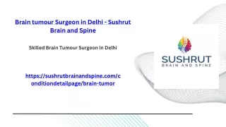 Brain tumour Surgeon in Delhi - Sushrut Brain and Spine