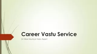 Career Vastu Services: Guiding Your Path to Success