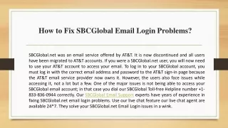 How to Fix SBCGlobal Email Login Problems?  +1-877-422-4489