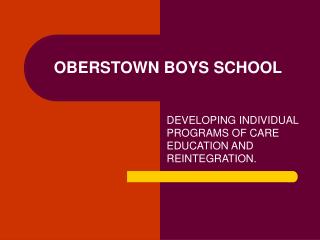 OBERSTOWN BOYS SCHOOL