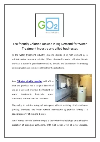 Eco friendly Chlorine Dioxide in Big Demand for Water Treatment industry and allied businesses