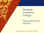Engaging Community Colleges National Benchmarks of Quality