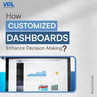 Tecsoft_carousel post_How Customized Dashboards Enhance Decision-Making