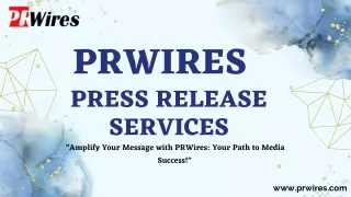 Unlocking the Potential of Newswire Distribution Services