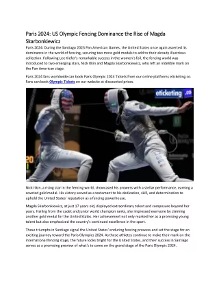 Paris 2024 US Olympic Fencing Dominance the Rise of Magda Skarbonkiewicz
