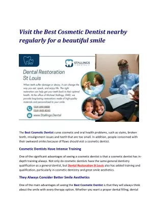 Visit the Best Cosmetic Dentist nearby regularly for a beautiful smile