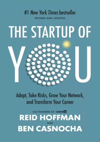 [PDF READ ONLINE]  The Startup of You (Revised and Updated): Adapt, Take Risks,