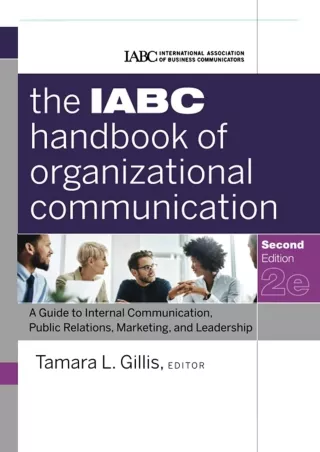 get [PDF] Download The IABC Handbook of Organizational Communication: A Guide to