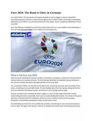 Euro 2024 The Road to Glory in Germany